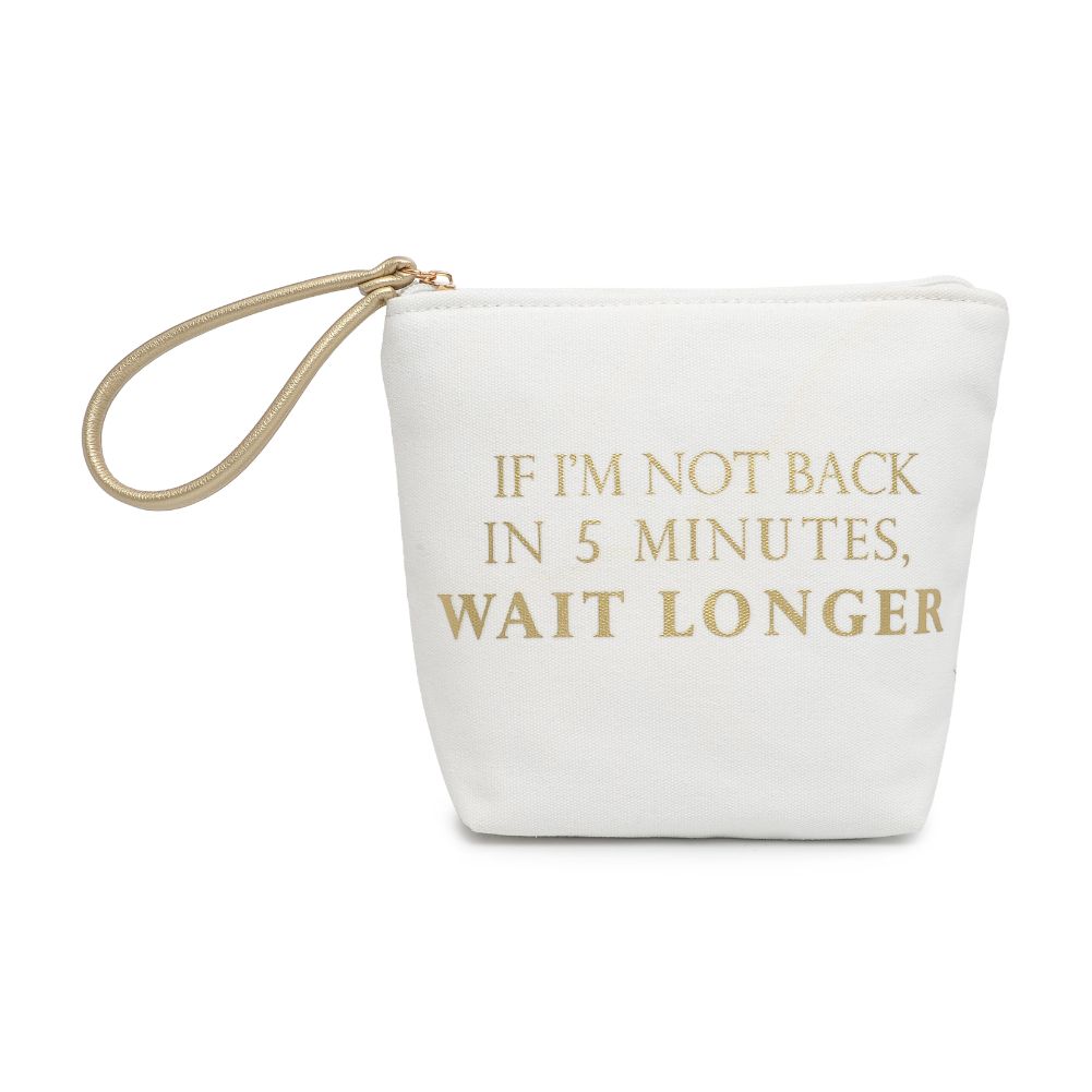 Woman wearing If Im Not Back Urban Expressions Carry-All Writing Wristlet 818209012485 View 5 | If Im Not Back